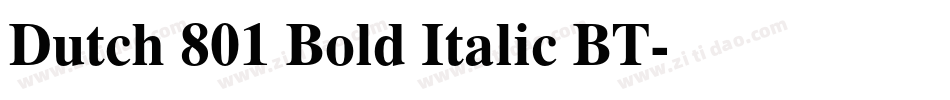 Dutch 801 Bold Italic BT字体转换